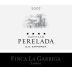 Castillo Perelada Finca La Garriga 2007 Front Label