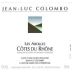 Jean-Luc Colombo Cotes du Rhone Les Abeilles 2004 Front Label
