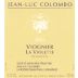 Jean-Luc Colombo La Violette Viognier 2004 Front Label