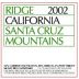 Ridge Santa Cruz Mountains 2002 Front Label