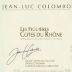 Jean-Luc Colombo Cotes du Rhone Les Figuieres Blanc 2004 Front Label