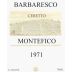 Ceretto Barbaresco Ceretto Montefico 1971 Front Label