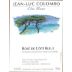 Jean-Luc Colombo Rose de Cote Bleue 2005 Front Label