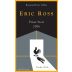 Eric Ross Winery Poule d'Or Pinot Noir 2006 Front Label