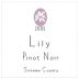 Lily Pinot Noir 2005 Front Label