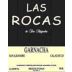 Las Rocas Garnacha 2004 Front Label