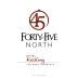 Forty-Five North Vineyard & Winery Leelanau Peninsula Riesling 2016 Front Label