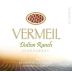 Vermeil Wines Dutton Ranch Chardonnay 2015 Front Label