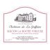 Chateau de La Greffiere Macon-la-Roche Vineuse 2013 Front Label