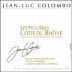Jean-Luc Colombo Cotes du Rhone Les Figuieres Blanc 2005 Front Label