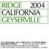 Ridge Geyserville (375ML half-bottle) 2004 Front Label