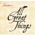 Fantesca All Great Things Red 2012 Front Label