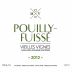 Chateau du Moulin-a-Vent Pouilly Fuisse Vieilles Vignes 2012 Front Label