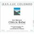 Jean-Luc Colombo Cotes du Rhone Les Abeilles 2005 Front Label
