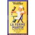 Wolffer La Ferme Martin Merlot 2003 Front Label