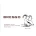 Breggo Cellars Donnelly Creek Pinot Noir 2013 Front Label
