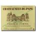 Chateau Fortia Tradition Chateauneuf-du-Pape 2005 Front Label