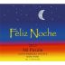Feliz Noche Mi Pasion Rose 2013 Front Label