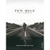 Ten Mile The Broken Road Red 2005 Front Label