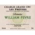 William Fevre Chablis Preuses Grand Cru 2005 Front Label