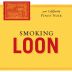 Smoking Loon Pinot Noir 2006 Front Label