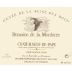 Domaine de la Mordoree Chateauneuf-du-Pape La Reine des Bois 2006 Front Label
