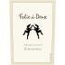 Folie a Deux Amador County Zinfandel 2009 Front Label