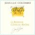 Jean-Luc Colombo Cotes du Rhone La Redonne Blanc 2007 Front Label