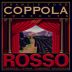 Francis Ford Coppola Rosso 2007 Front Label