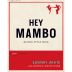 Hey Mambo Swanky White 2007 Front Label