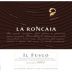 La Roncaia Il Fusco 2003 Front Label
