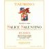Taurino Salice Salentino Riserva 2006 Front Label