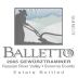 Balletto Winery Gewurztraminer 2005 Front Label