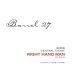 Barrel 27 Right Hand Man Syrah 2009 Front Label