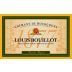 Louis Bouillot Perle Rare 2009 Front Label
