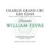 William Fevre Chablis Les Clos Grand Cru 2022 Front Label