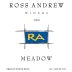 Ross Andrew Winery Meadow 2008 Front Label