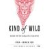 Kind of Wild Organic Syrah-Grenache Rose 2021 Front Label