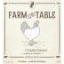 Fowles Wine Farm to Table Chardonnay 2017 Front Label