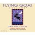 Flying Goat Cellars Solomon Hill Vineyard Pinot Noir 2008 Front Label