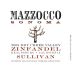 Mazzocco Sullivan Vineyard Zinfandel 2008 Front Label