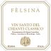 Felsina Vin Santo del Chianti Classico (375ML half-bottle) 2014 Front Label