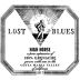 Lost Blues High Horse Grenache 2017 Front Label