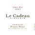 Le Cadeau Vineyard Cote Est Pinot Noir 2005 Front Label