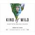 Kind of Wild Organic Gruner Veltliner 2022 Front Label