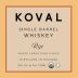 Koval Single Barrel Rye Whiskey Front Label