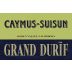 Caymus-Suisun Grand Durif 2018 Front Label