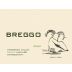 Breggo Cellars Savoy Vineyard Chardonnay 2009 Front Label