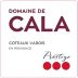 Domaine de Cala Coteaux Varois en Provence Rose Prestige 2023 Front Label