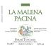 Pacina Società Agricola Semplice Toscana La Malena Syrah 2013 Front Label
